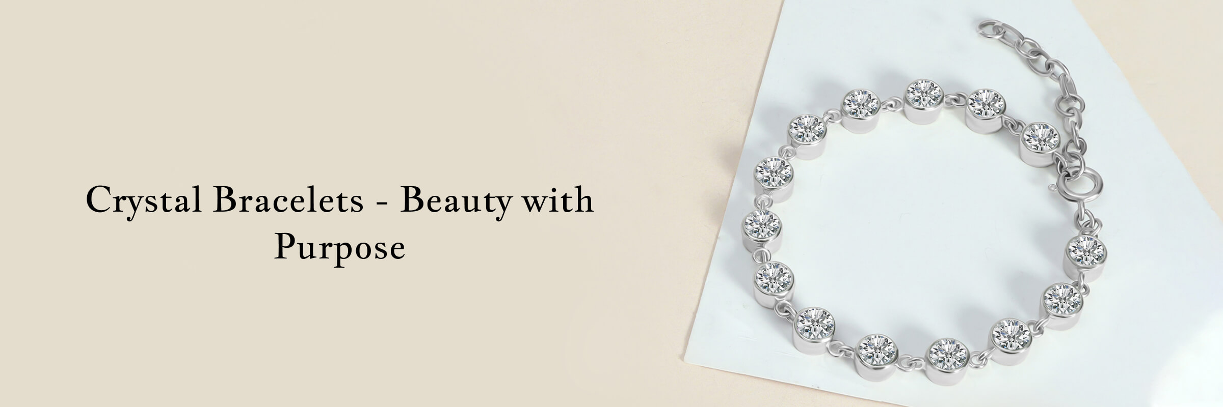What Do You Mean By Crystal Bracelets? What Do You Mean By Crystal Bracelets?