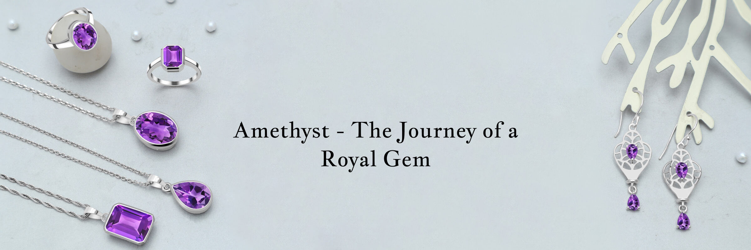 Amethyst History and Mining Locations Amethyst History and Mining Locations