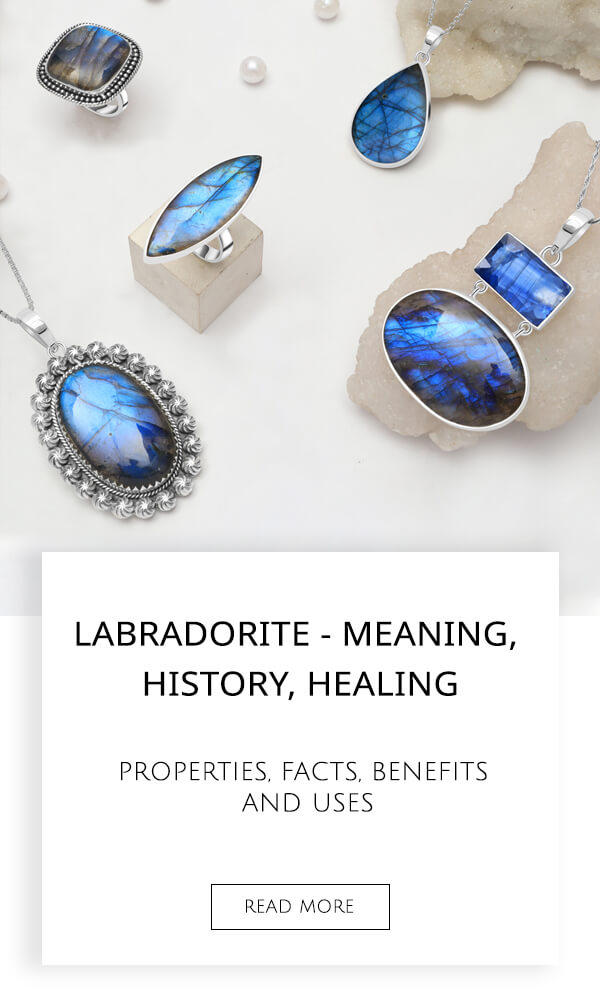 Labradorite Meaning, History, Healing Properties, Facts, Benefits and Uses