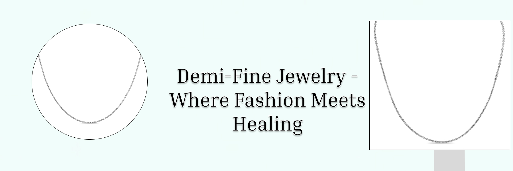 Healing Properties of Demi Fine Jewelry Designed With Astonishing Gemstones Healing Properties of Demi Fine Jewelry Designed With Astonishing Gemstones