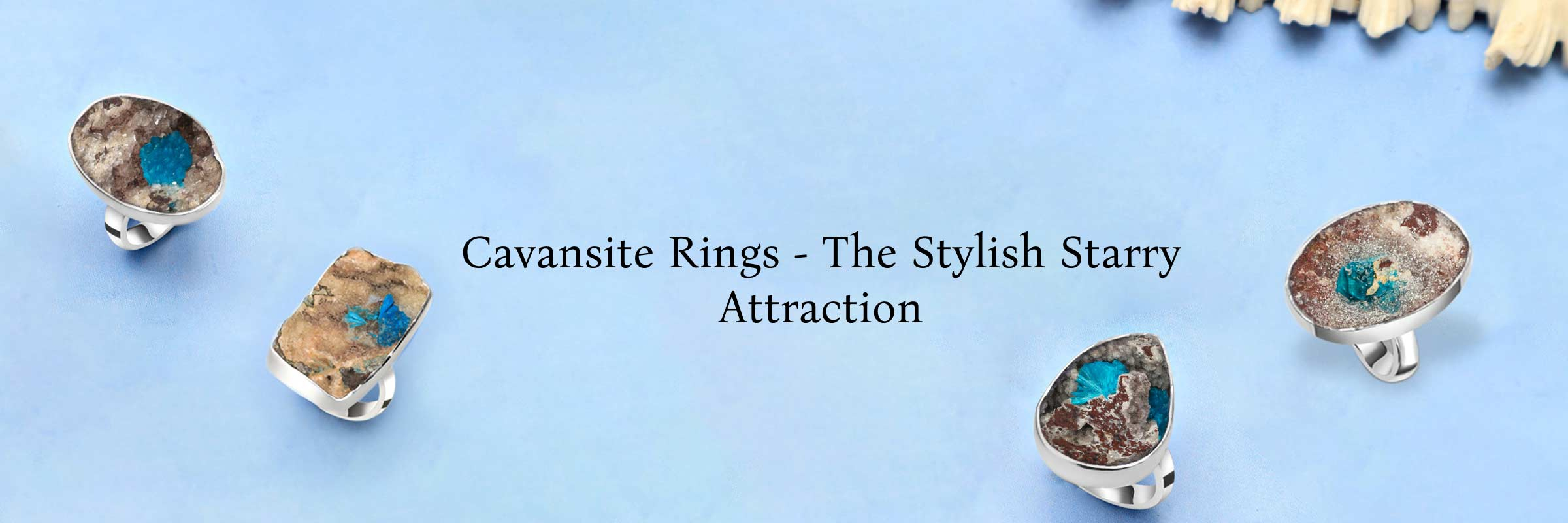 Why Cheerful Cavansite Rings Are Popular in the World of Fashion and Astrology? Cavansite Rings