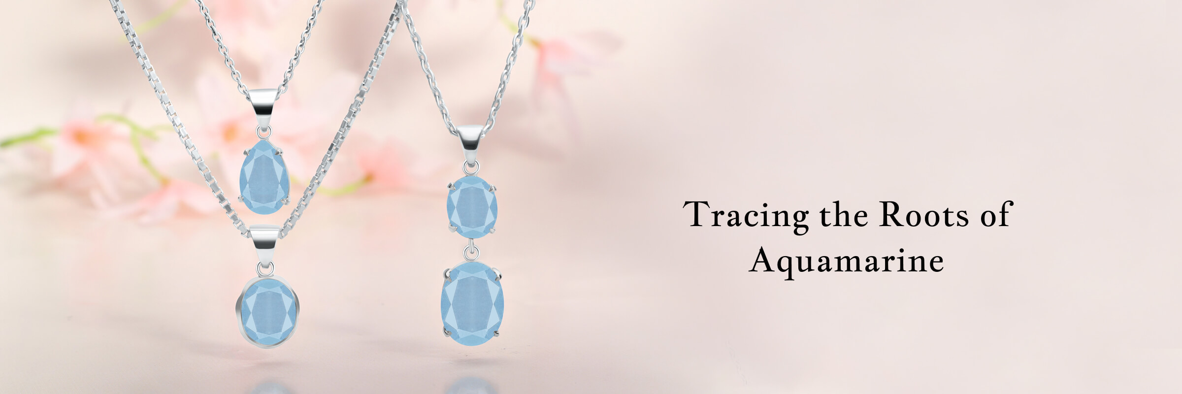 Aquamarine History and Mining Locations Aquamarine History and Mining Locations