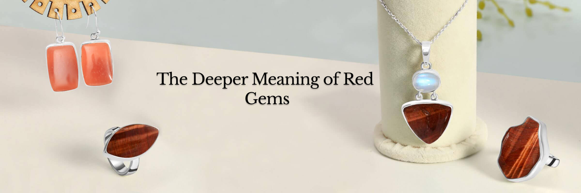 Red Gemstones: Meaning and Symbolism Red Gemstones
