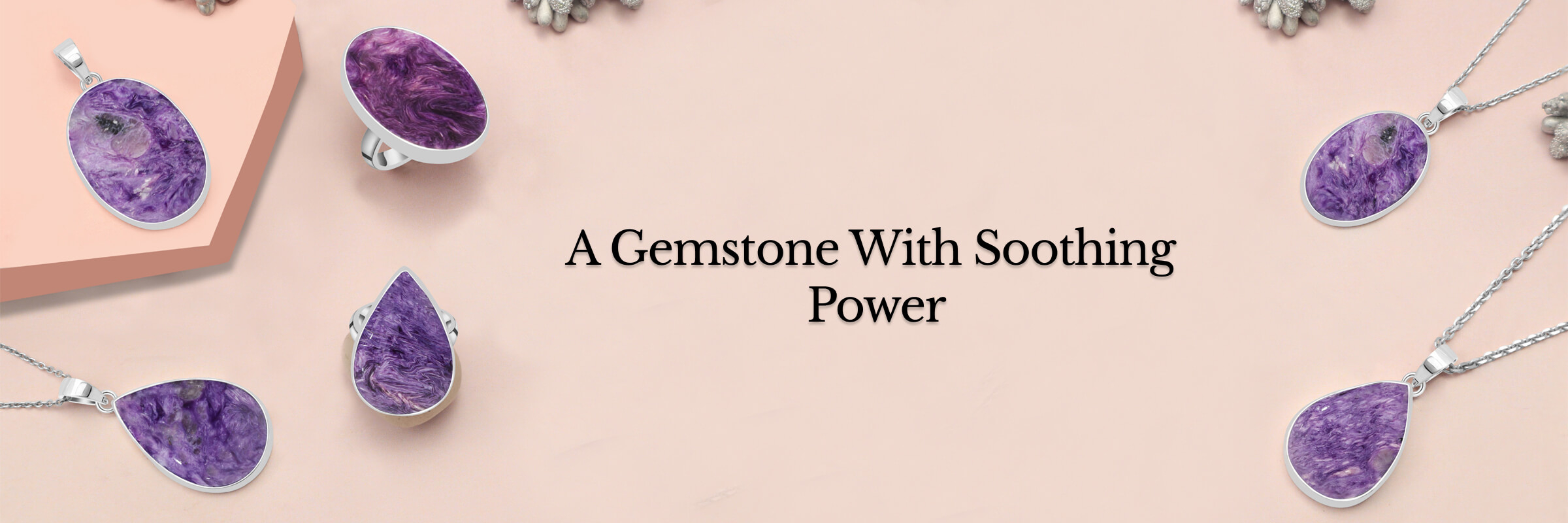 Charoite Healing Properties - The Gem Den Charoite Healing Properties