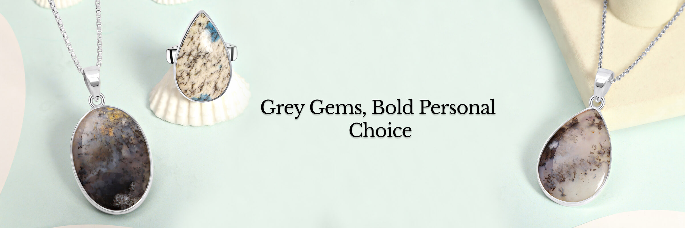 Why do People Choose Grey Gemstones as Gemstone Jewelry? Grey Gemstone