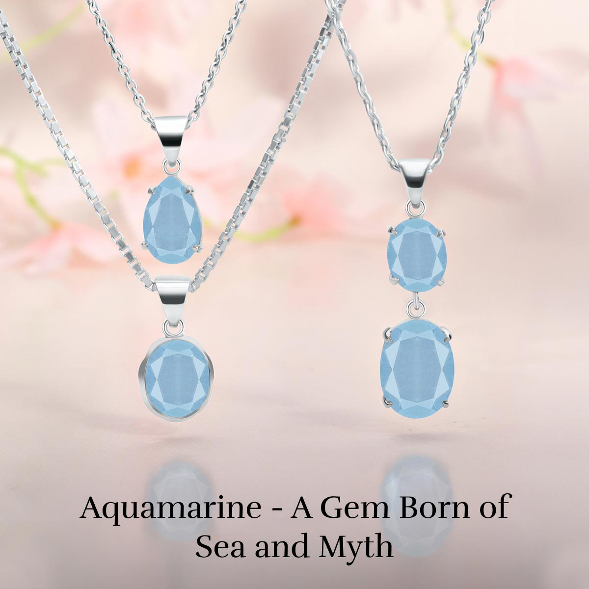 Aquamarine History and Lore