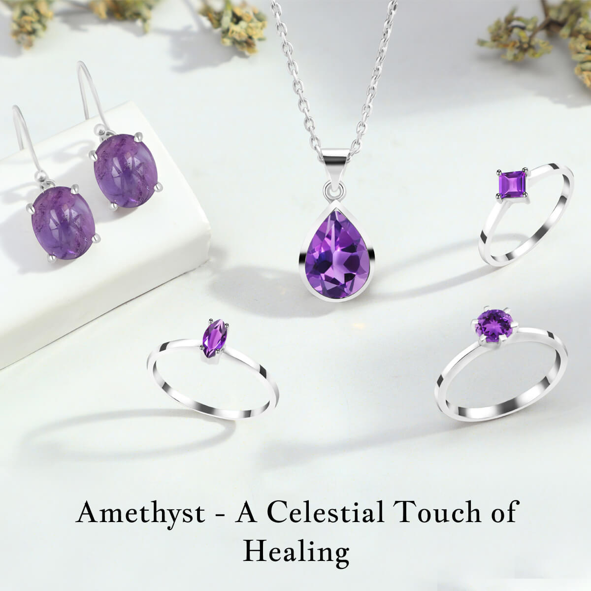 Amethyst Healing Properties and Divine Grace Amethyst Healing Properties and Divine Grace