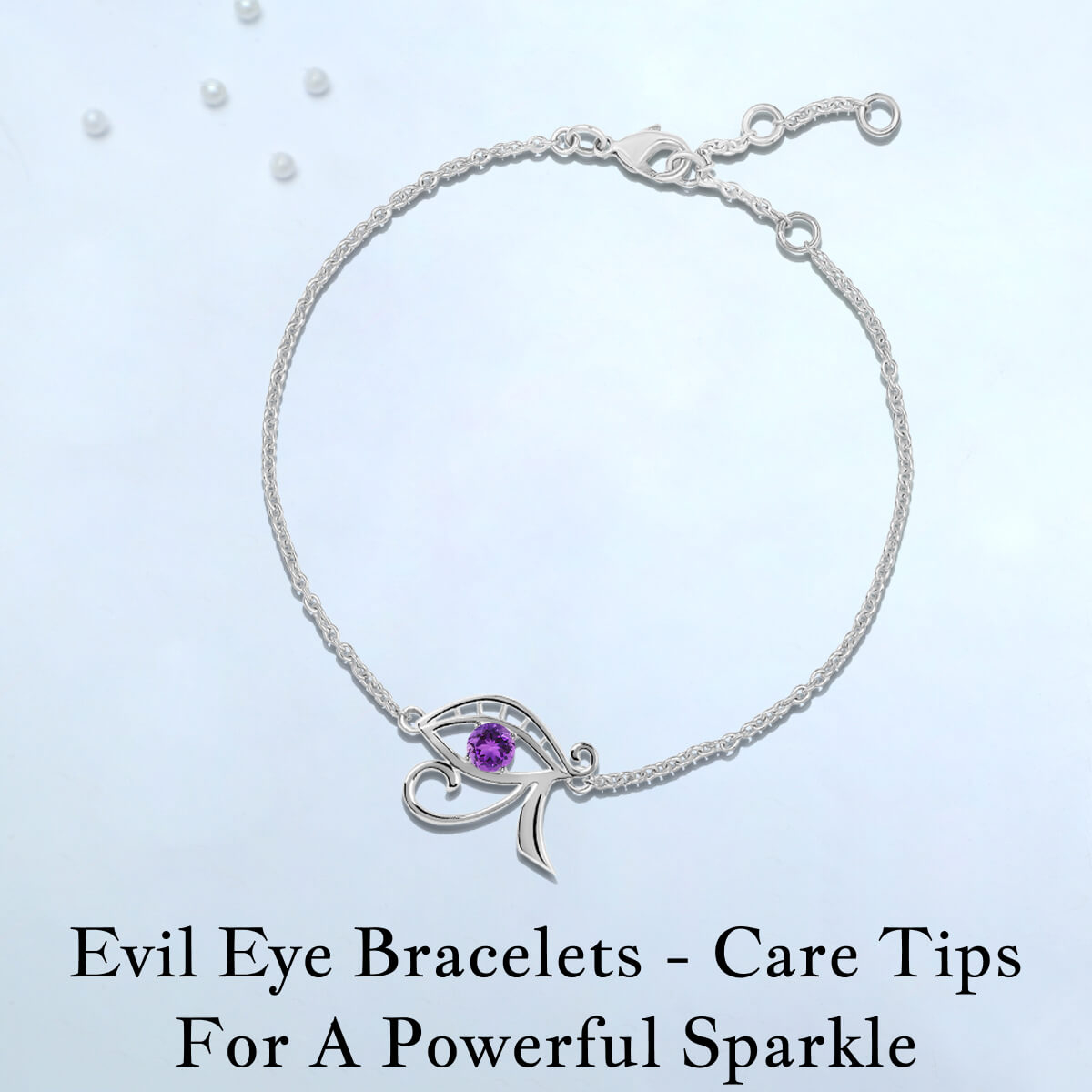 How To Cleanse and Take Care Of Evil Eye Bracelets? How To Cleanse and Take Care Of Evil Eye Bracelets?