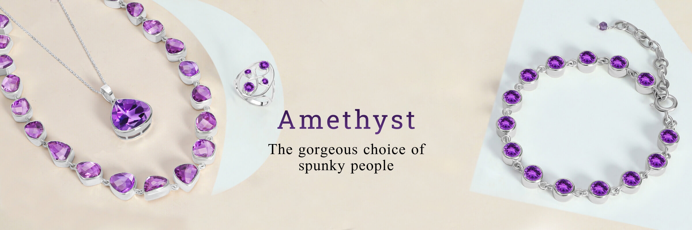 Amethyst - The gorgeous choice of spunky people