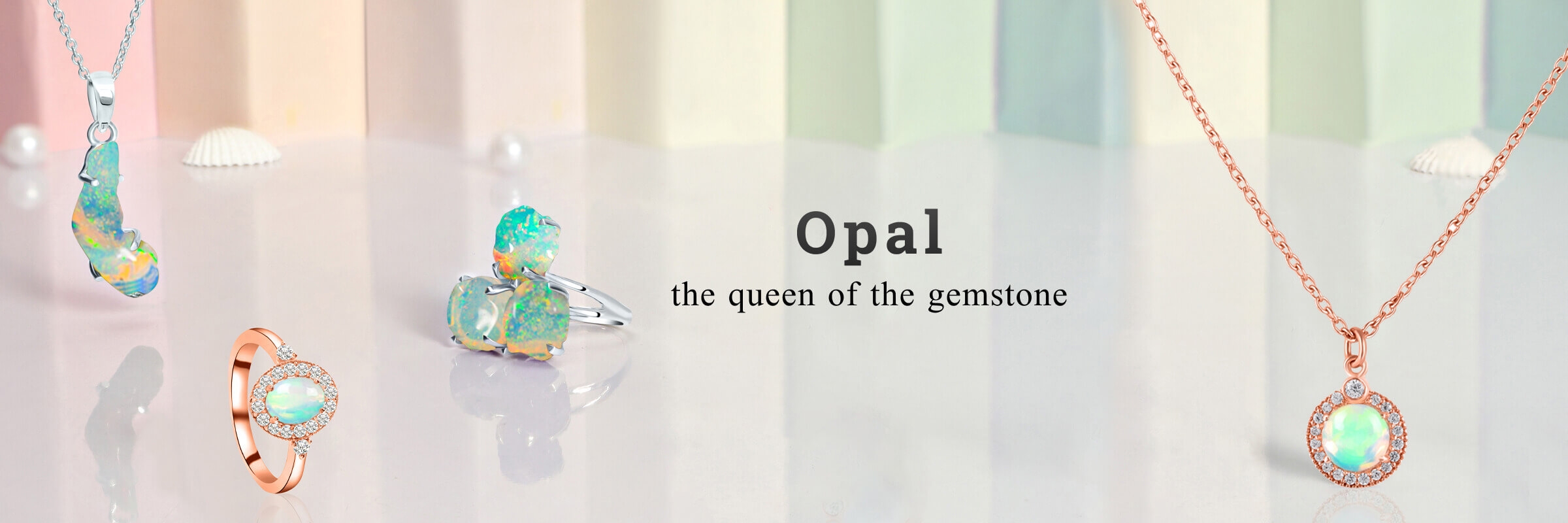 Opal - 'the queen of the gemstone