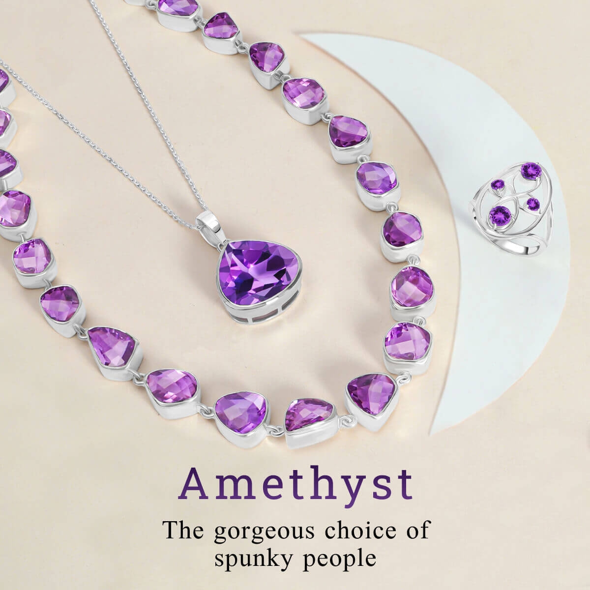 Amethyst- The gorgeous choice of spunky people