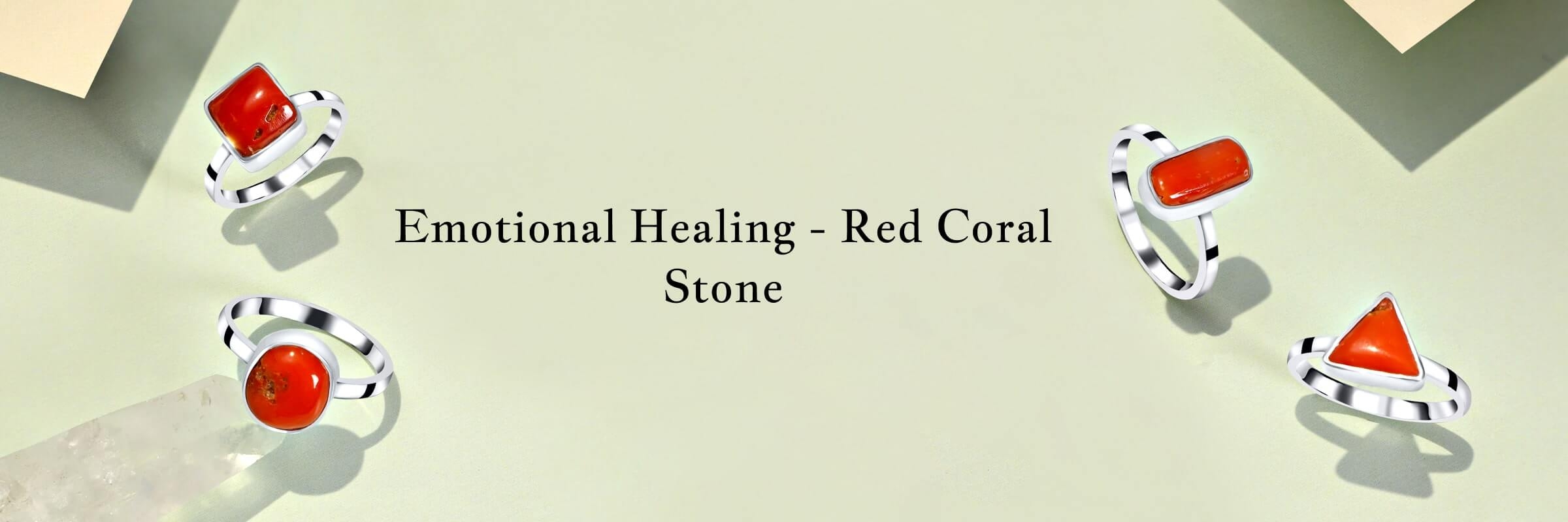 Red coral Emotional Healing Properties