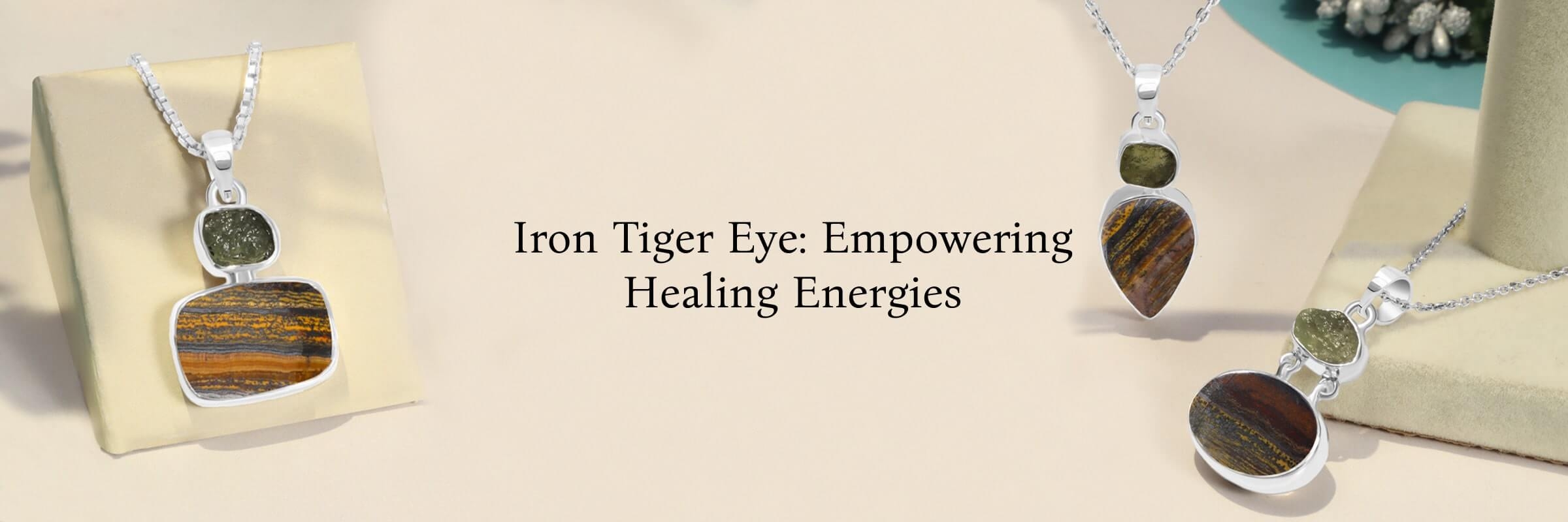Healing Properties of Iron Tiger Eye