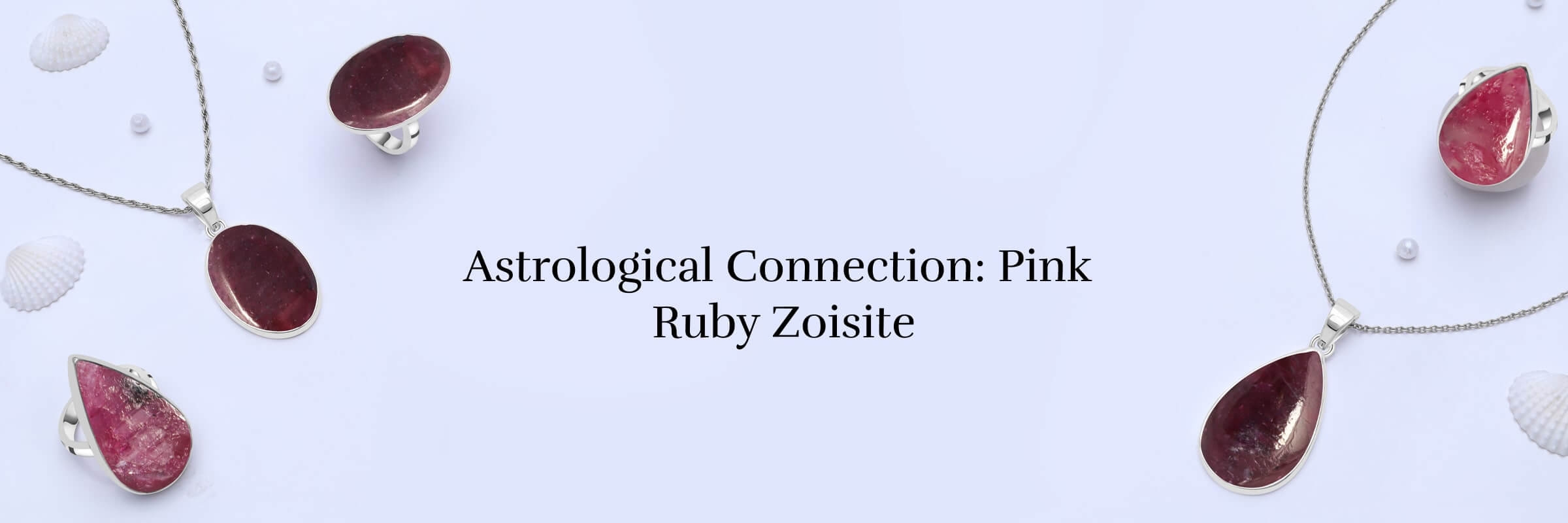 Pink Ruby Zoisite Zodiac sign