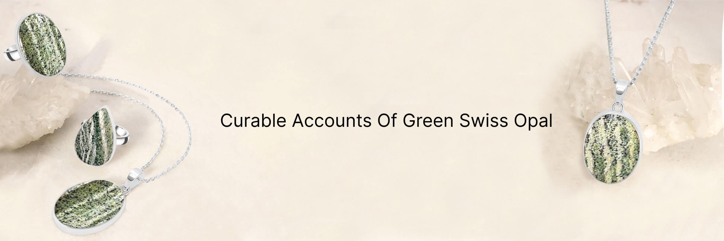 Healing Properties of Green Swiss Opal Healing Properties of Green Swiss Opal