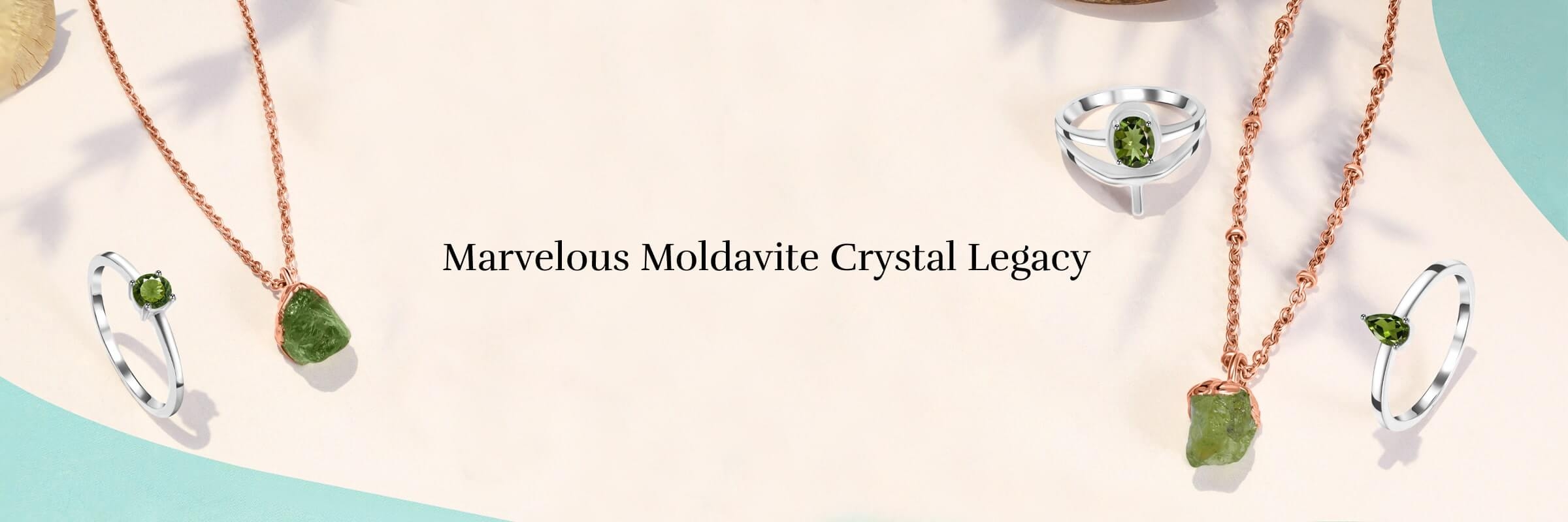 The Moldavite Crystal - Meaning, Healing Properties, Value, Zodiac Signs, Uses and Price
