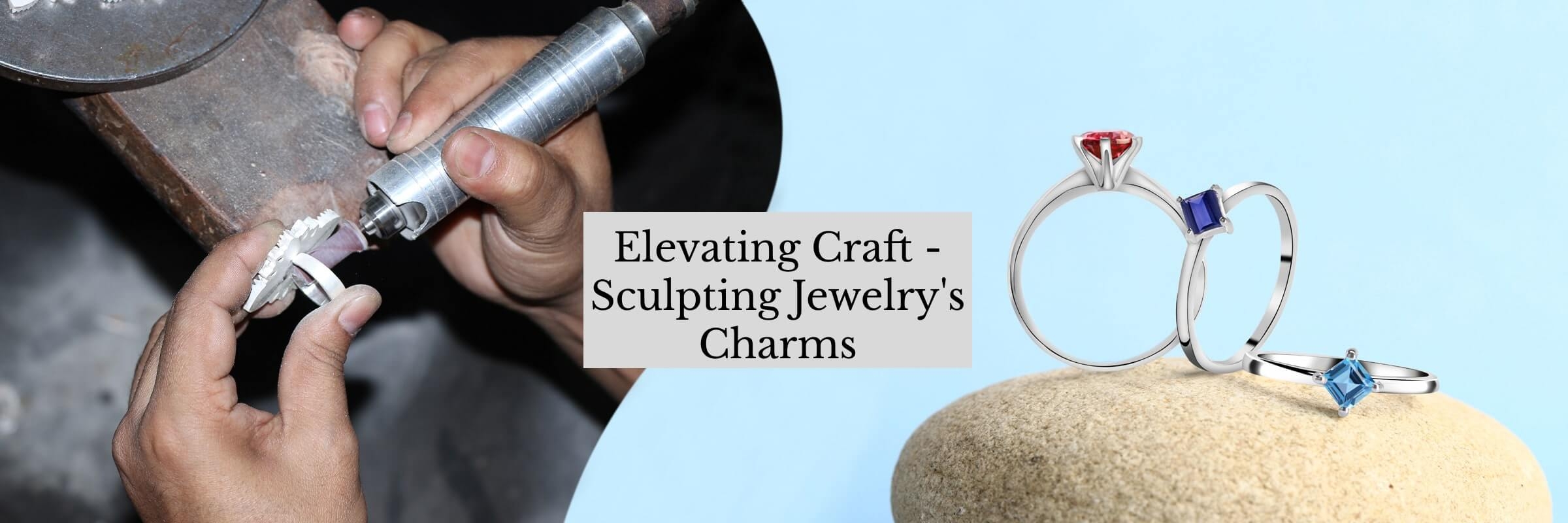 Sculpting Artistry in Jewelry Design Sculpting Artistry in Jewelry Design