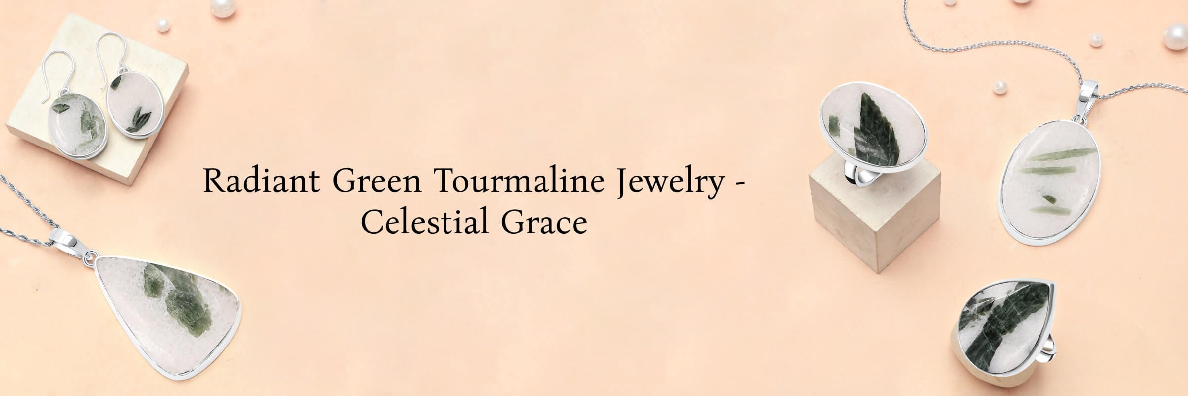 Celestial Glow: Green Tourmaline Quartz Jewelry that Radiates Grace Green Tourmaline Quartz Jewelry