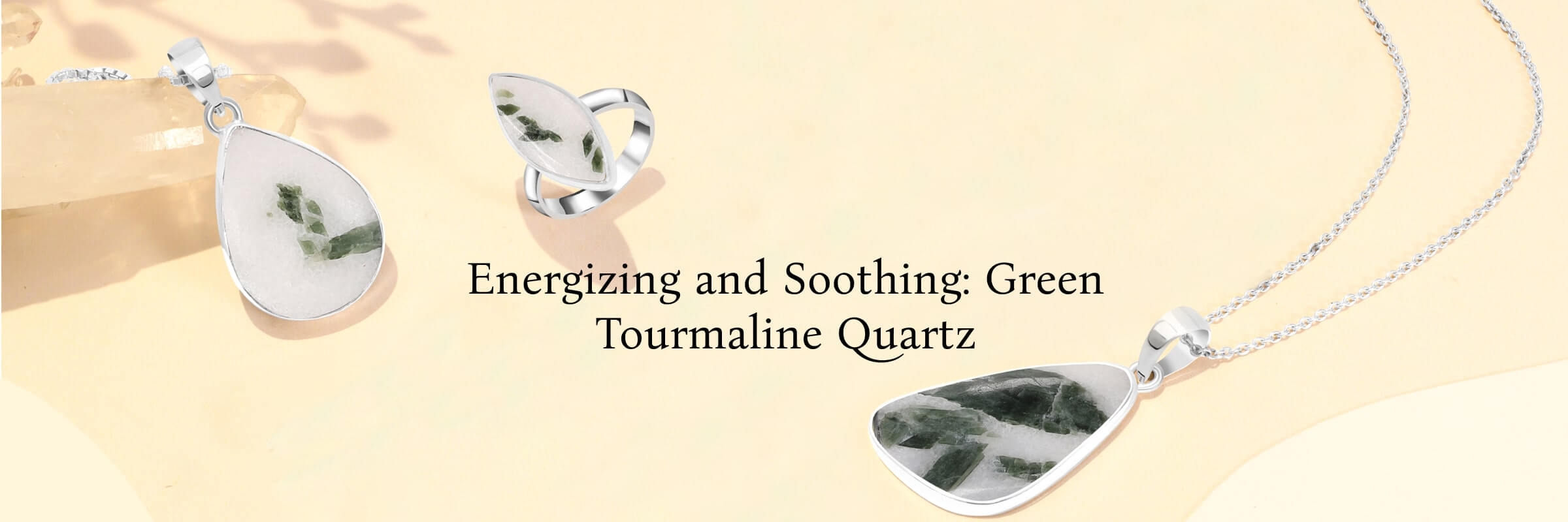 Healing Properties of Green Tourmaline Quartz Stone