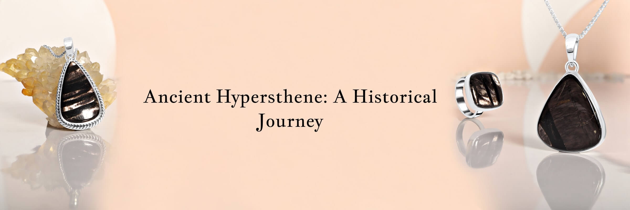 History of Hypersthene Gemstone