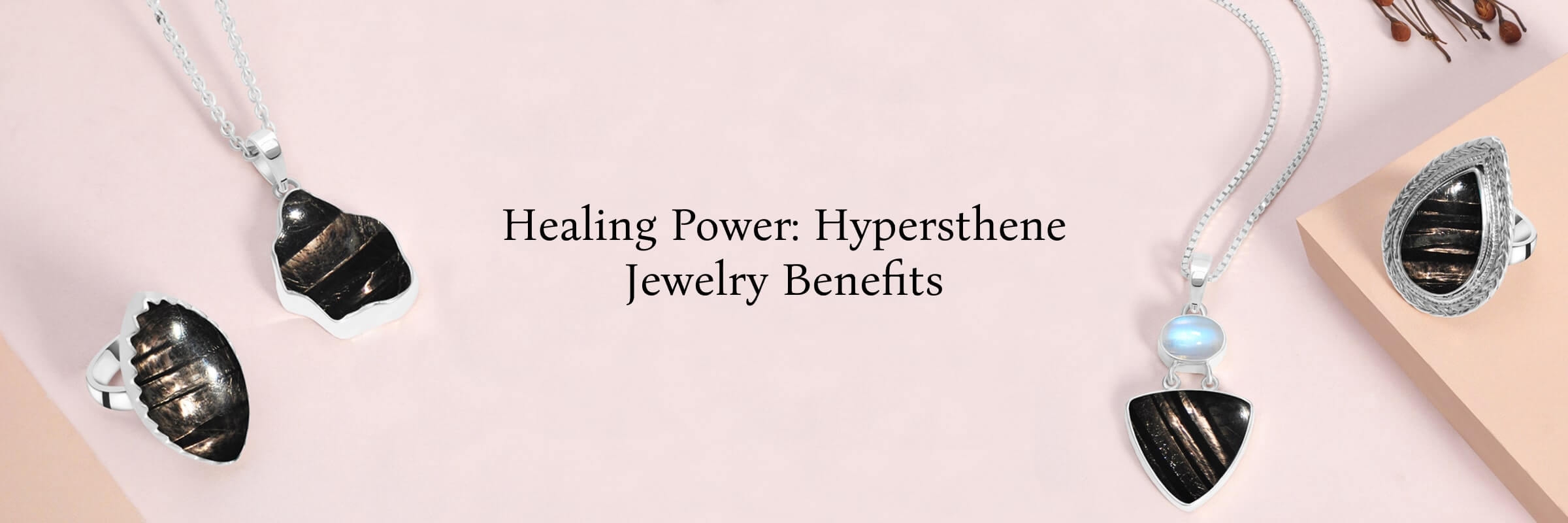 Healing Properties of Hypersthene Jewelry Healing Properties of Hypersthene Jewelry