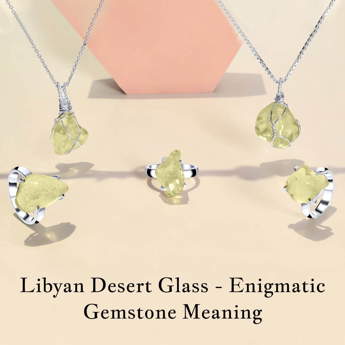 Meaning of Libyan Desert Glass Gemstone