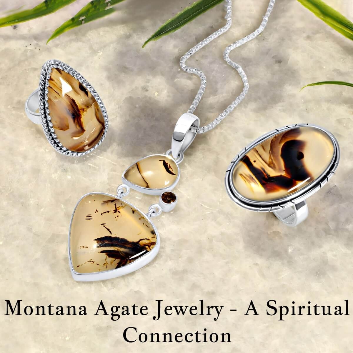Metaphysical properties of Montana Agate Jewelry