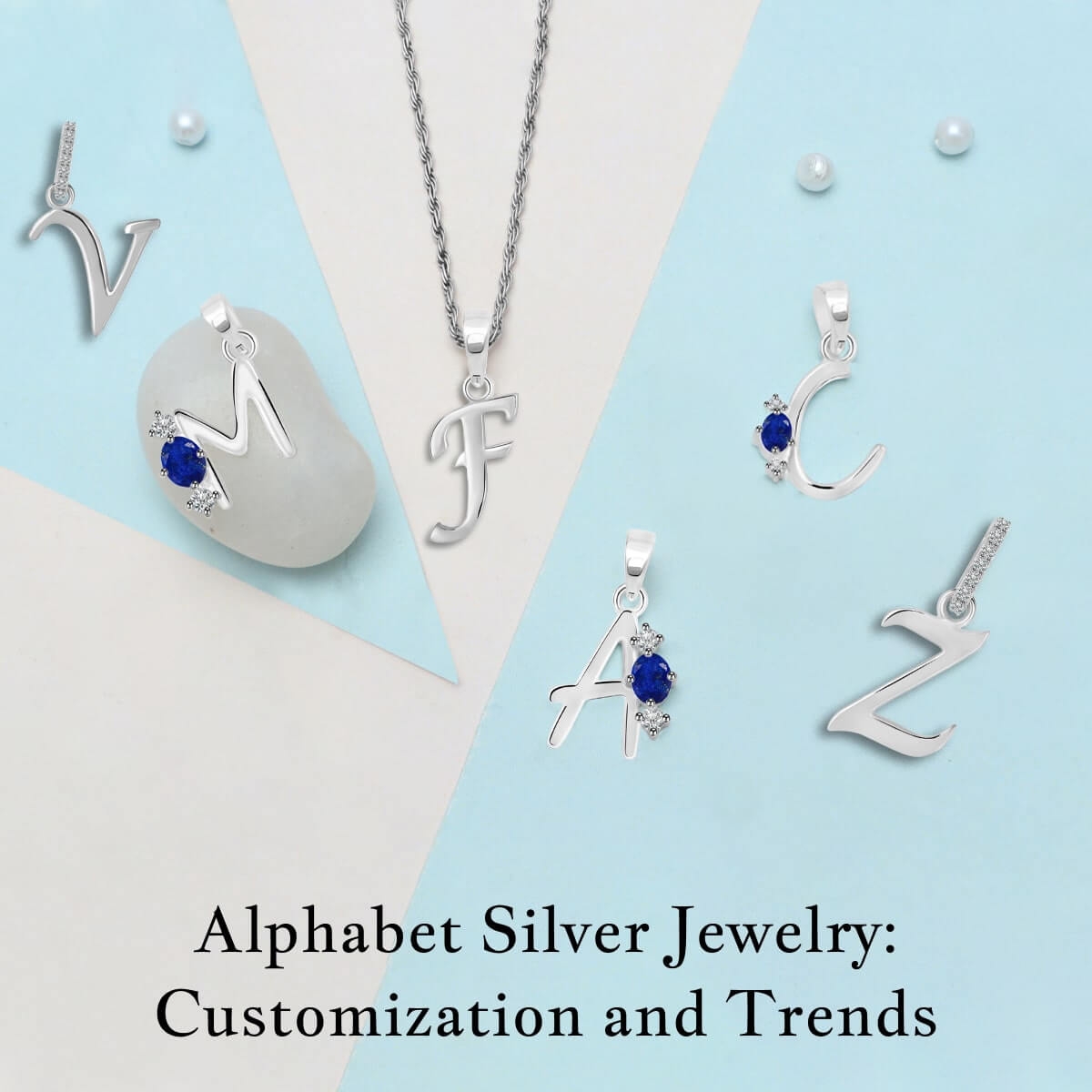 Alphabet Jewelry Customization and current trends