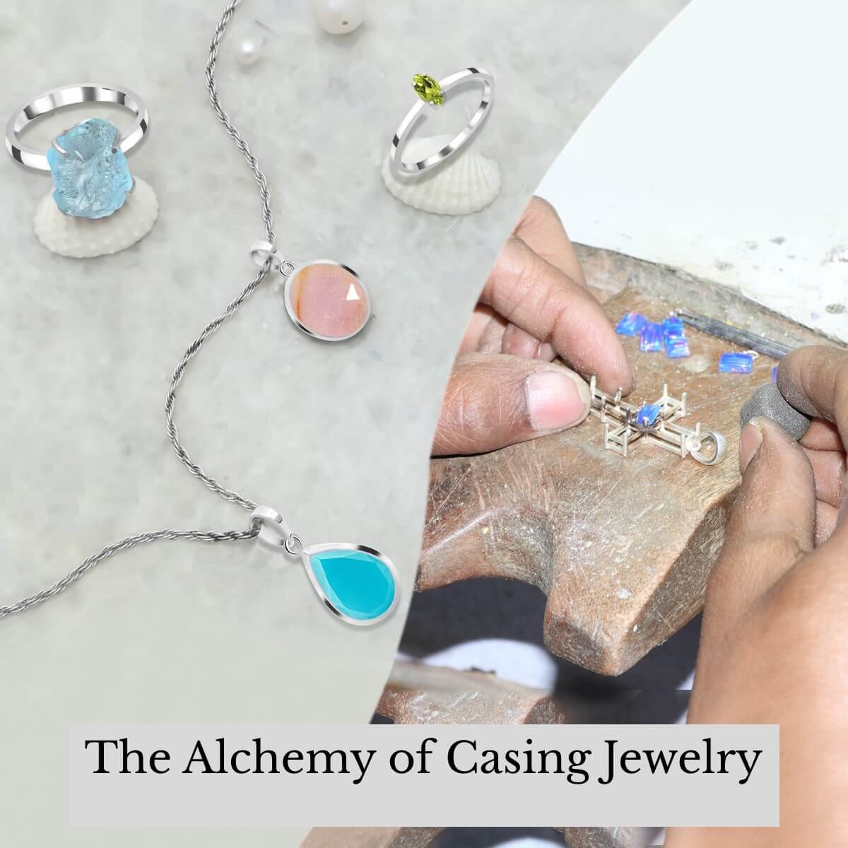 Materials Used in Casing Jewelry