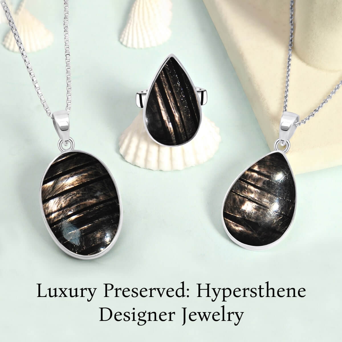 Care of Hypersthene Designer Jewelry