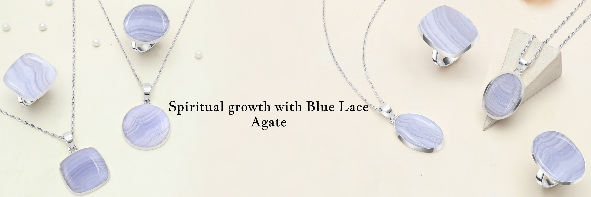 Benefits of Using Blue Lace Agate Benefits of Using Blue Lace Agate