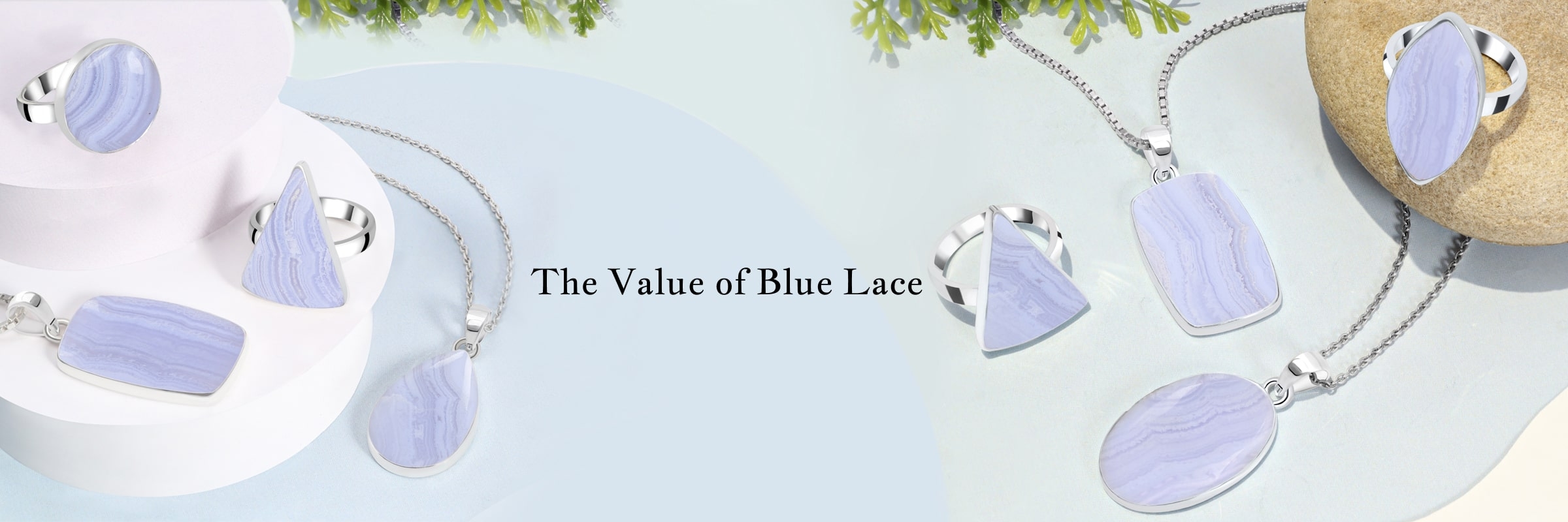 Price and Value of Blue Lace Agate Price and Value of Blue Lace Agate