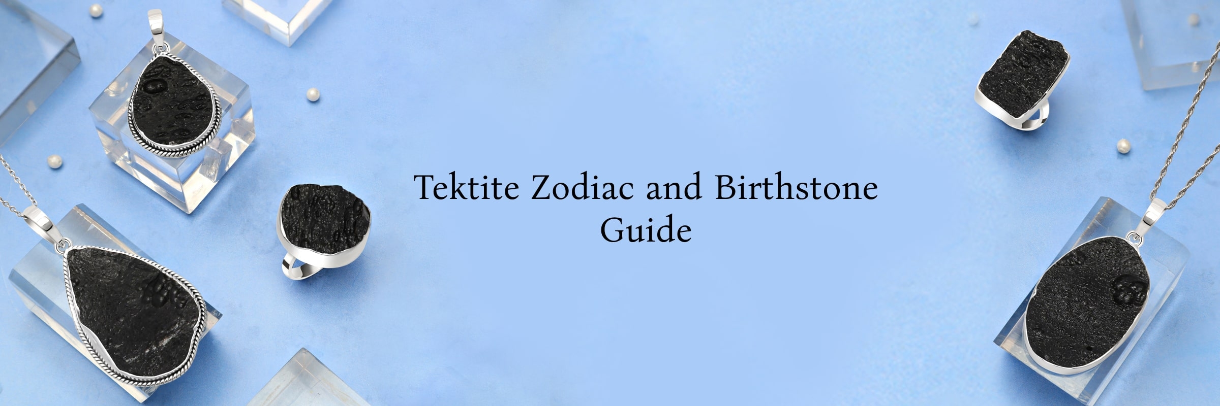 Zodiac Sign and Birthstones Tektite Zodiac Sign and Birthstones