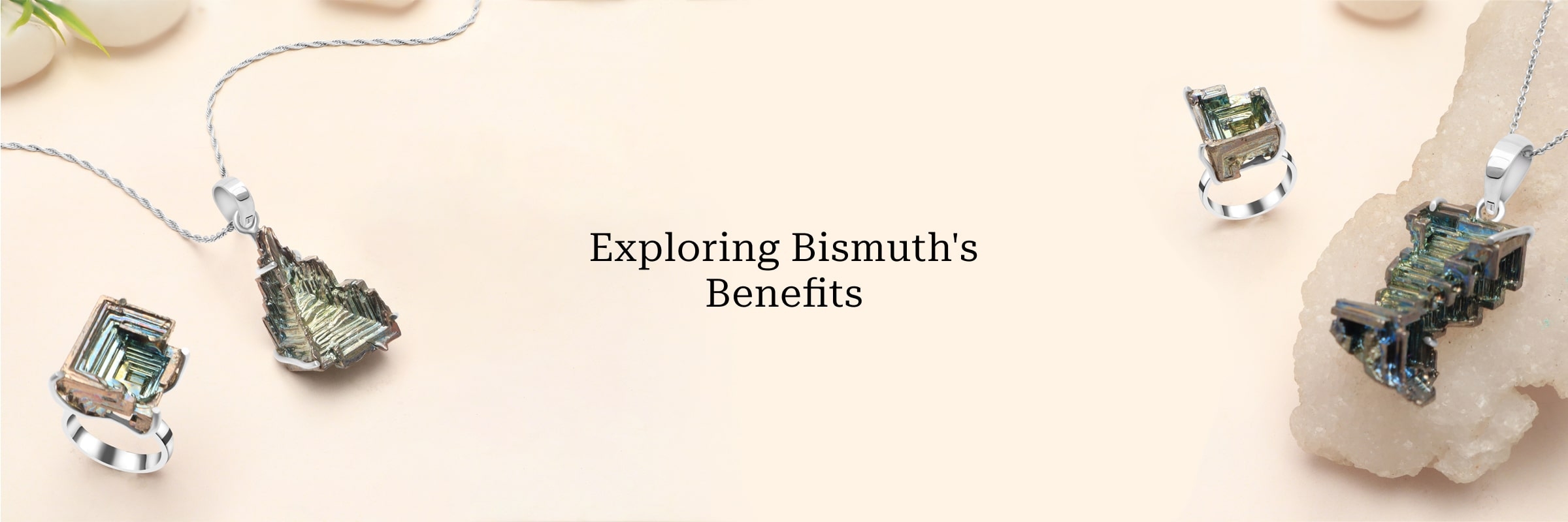 Unveiling the Benefits of Bismuth