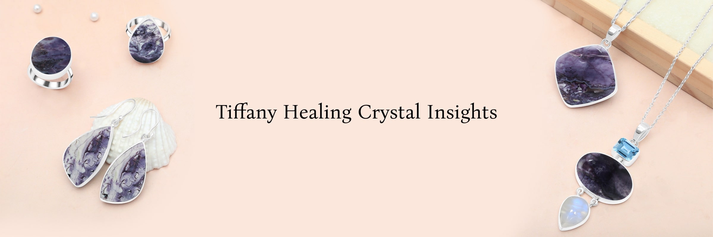 Tiffany Healing Properties