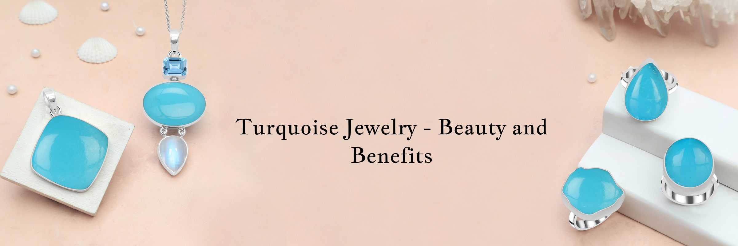 Benefits of Turquoise Gemstone Jewelry