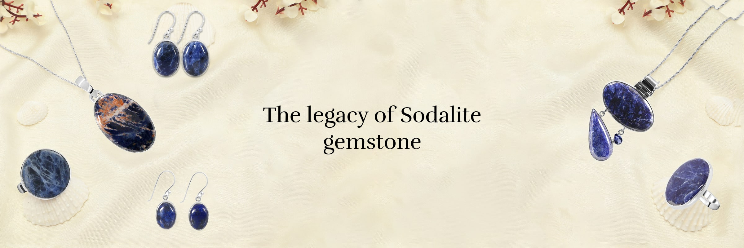 History of Sodalite Gemstone History of Sodalite Gemstone