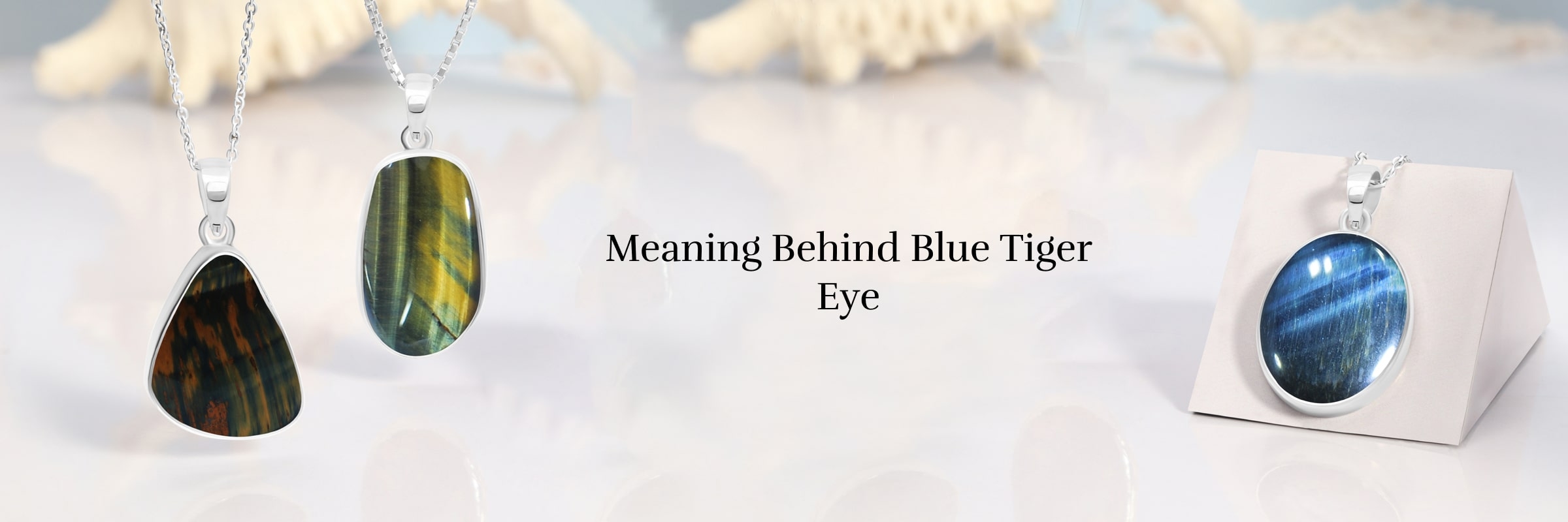 Meaning Blue Tiger Eye's Meaning