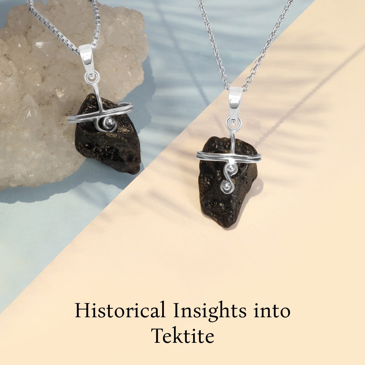 History Behind Tektite History Behind Tektite