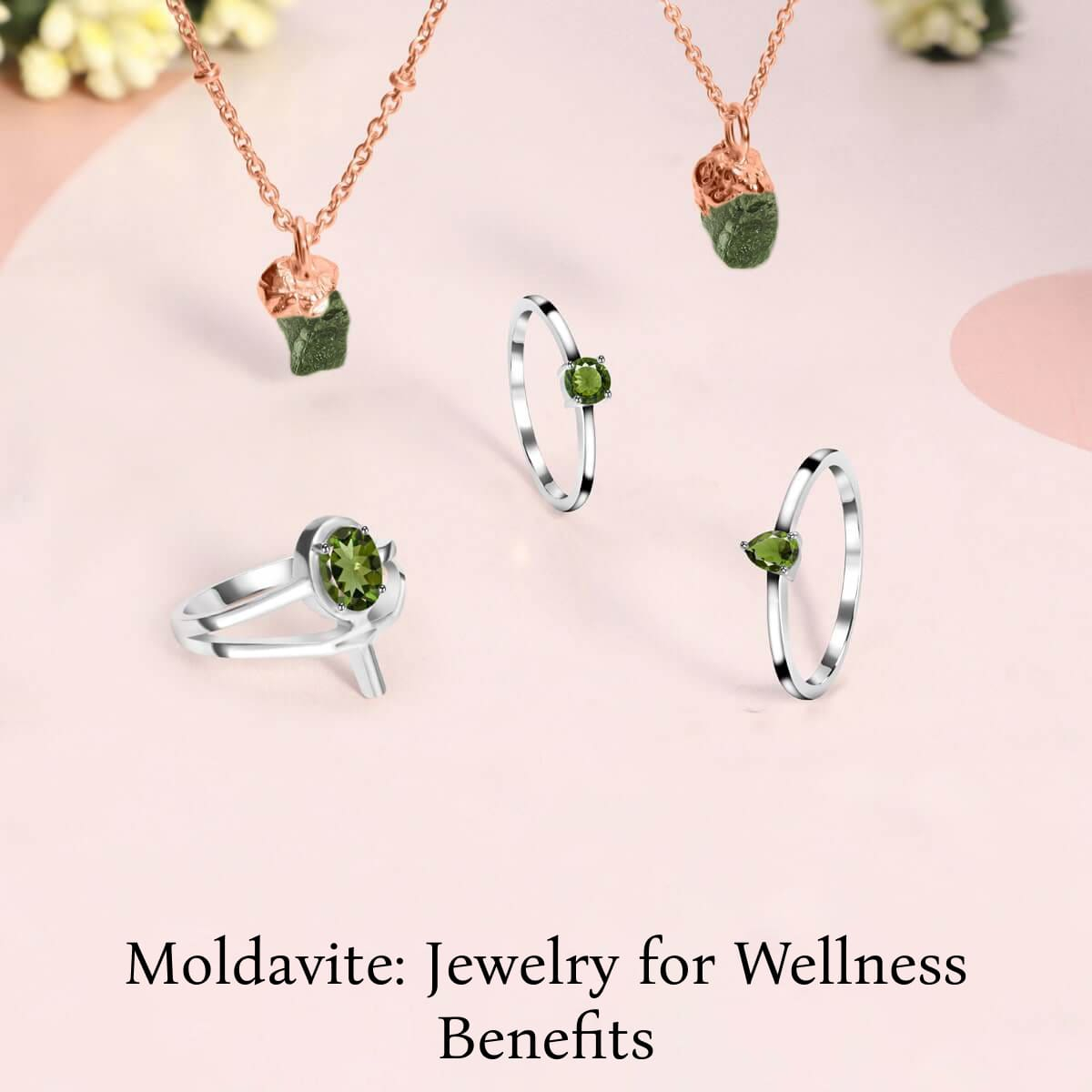 Healing Properties of Wearing Moldavite Jewelry