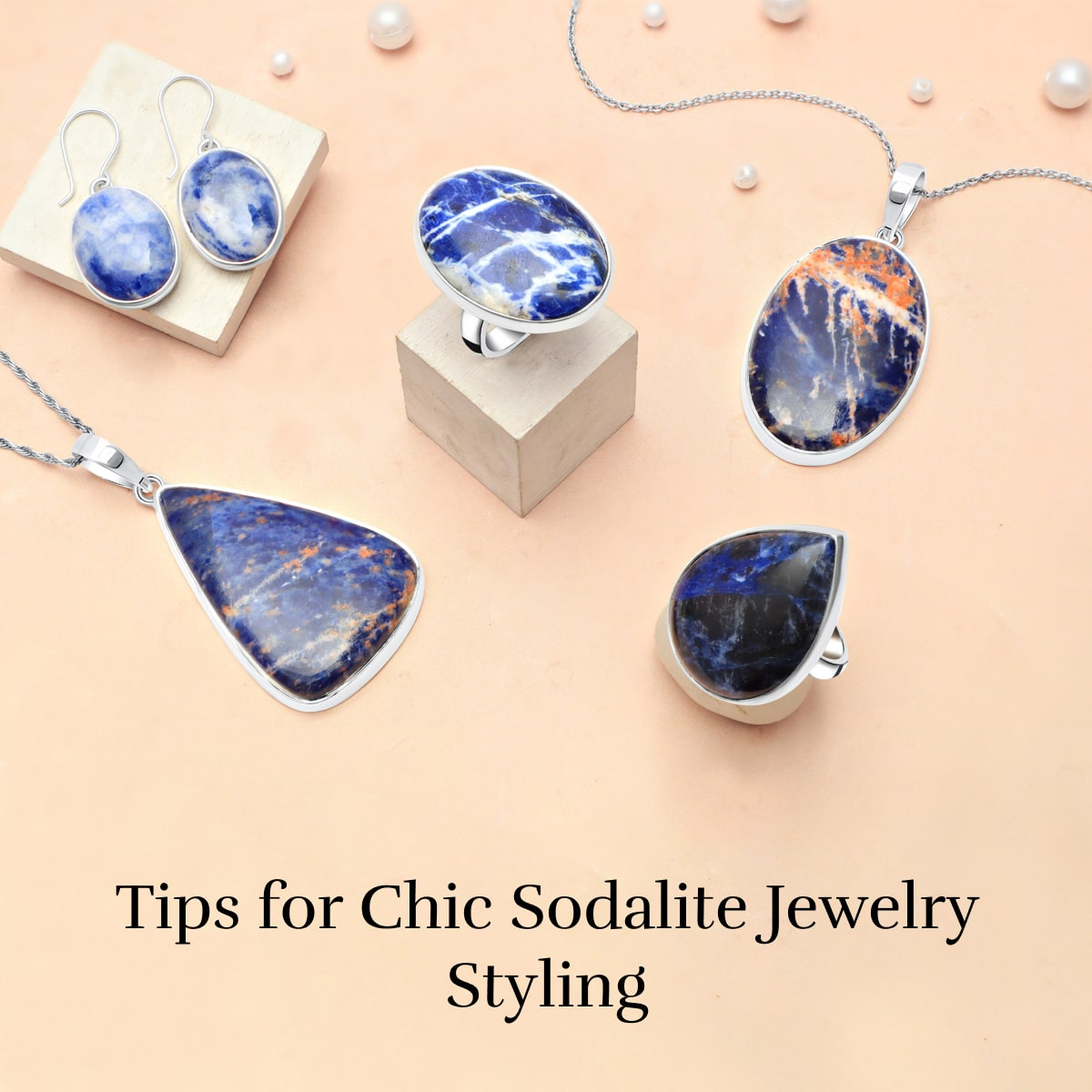 Styling Tips for Sodalite Jewelry to Enhance Your Look Styling Tips for Sodalite Jewelry to Enhance Your Look
