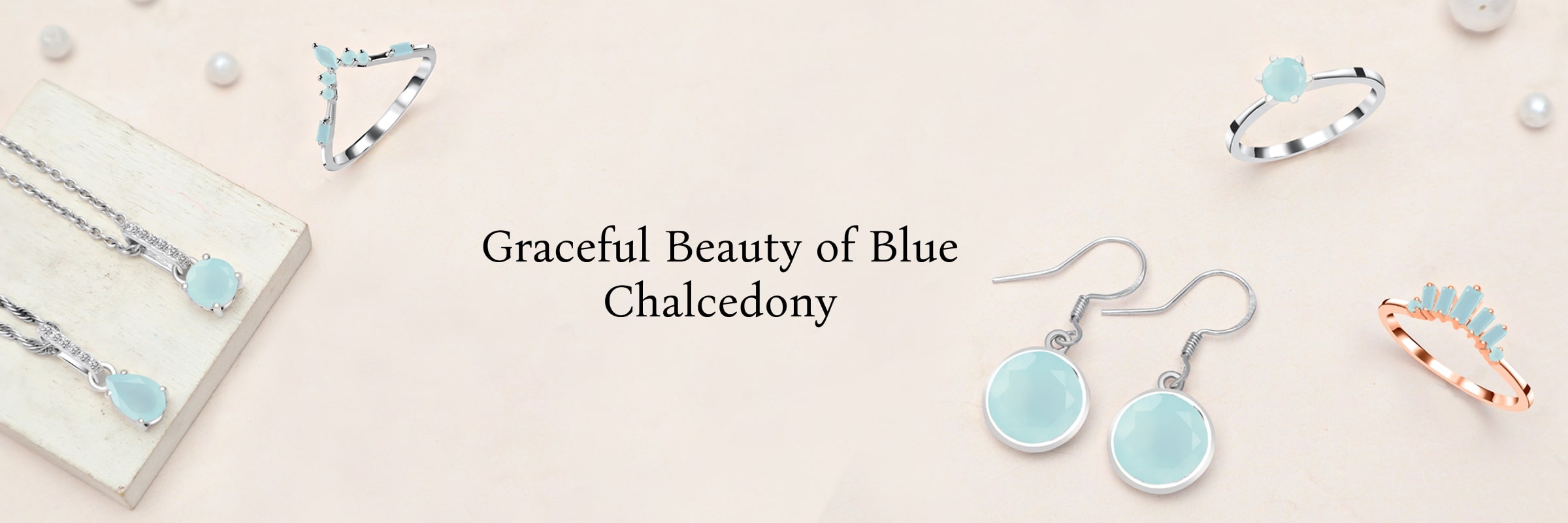 Blue Chalcedony Jewelry