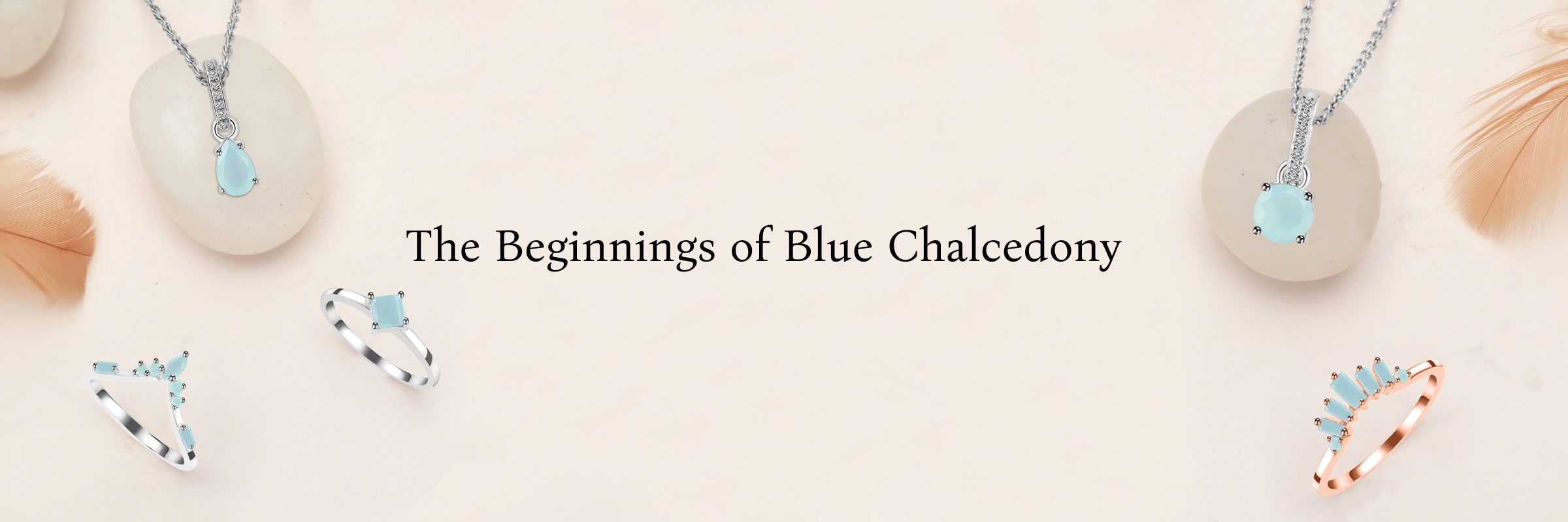 Diving into the Depths: Blue Chalcedony Origins Blue Chalcedony Origins