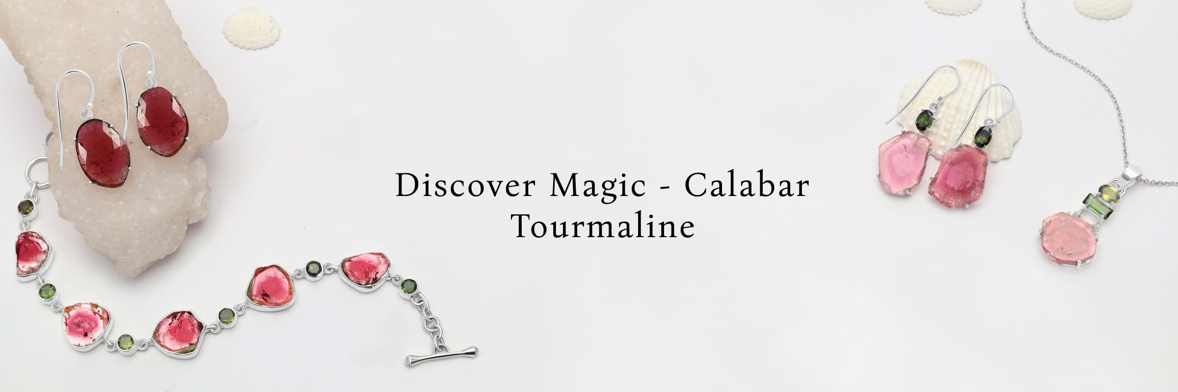 Discovering Calabar Tourmaline's Magic