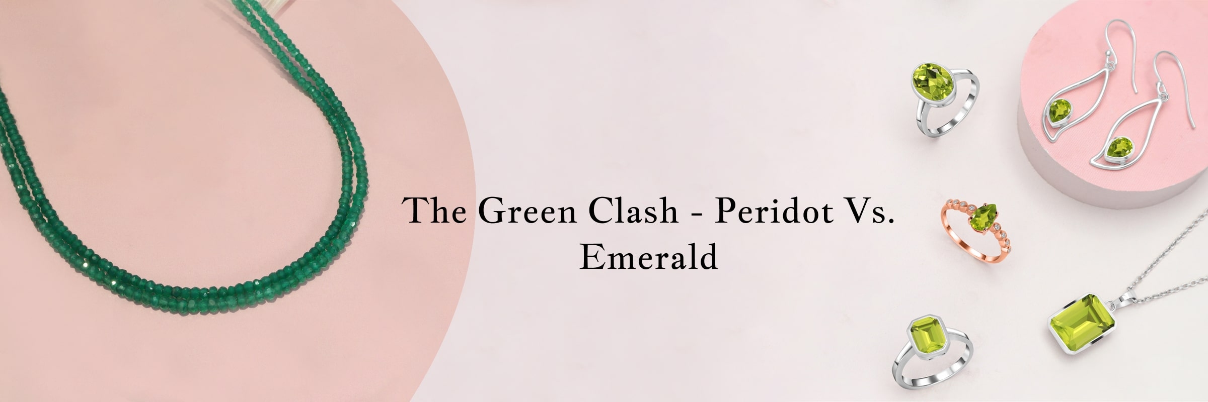 Peridot Vs. Emerald