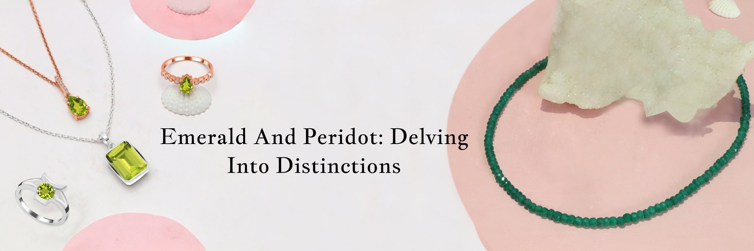 Emerald vs. Peridot: Understanding the Differences in Detail Emerald vs. Peridot