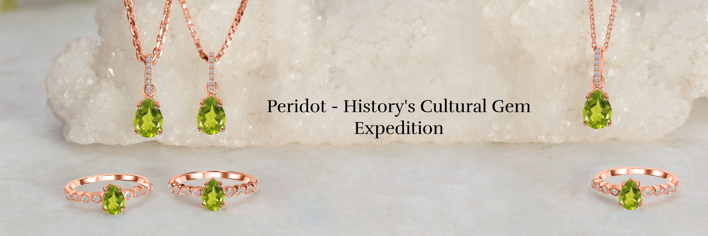 Peridot's History and Culture