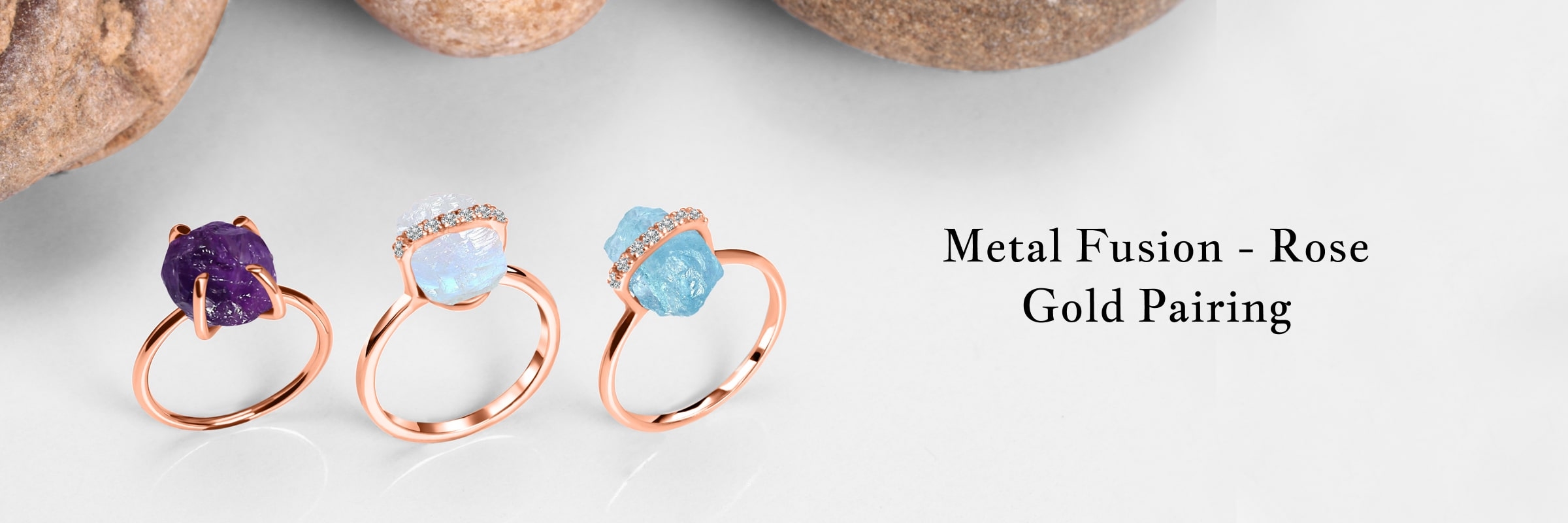 Pairing Rose Gold With Other Metals