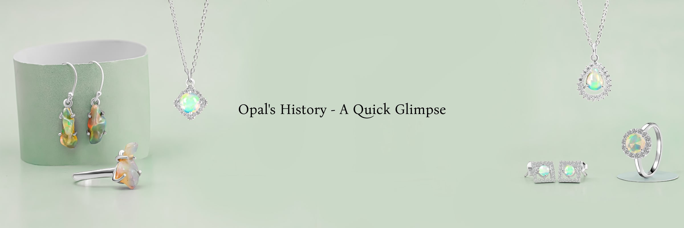 Opals: A Brief Glimpse Back in Time