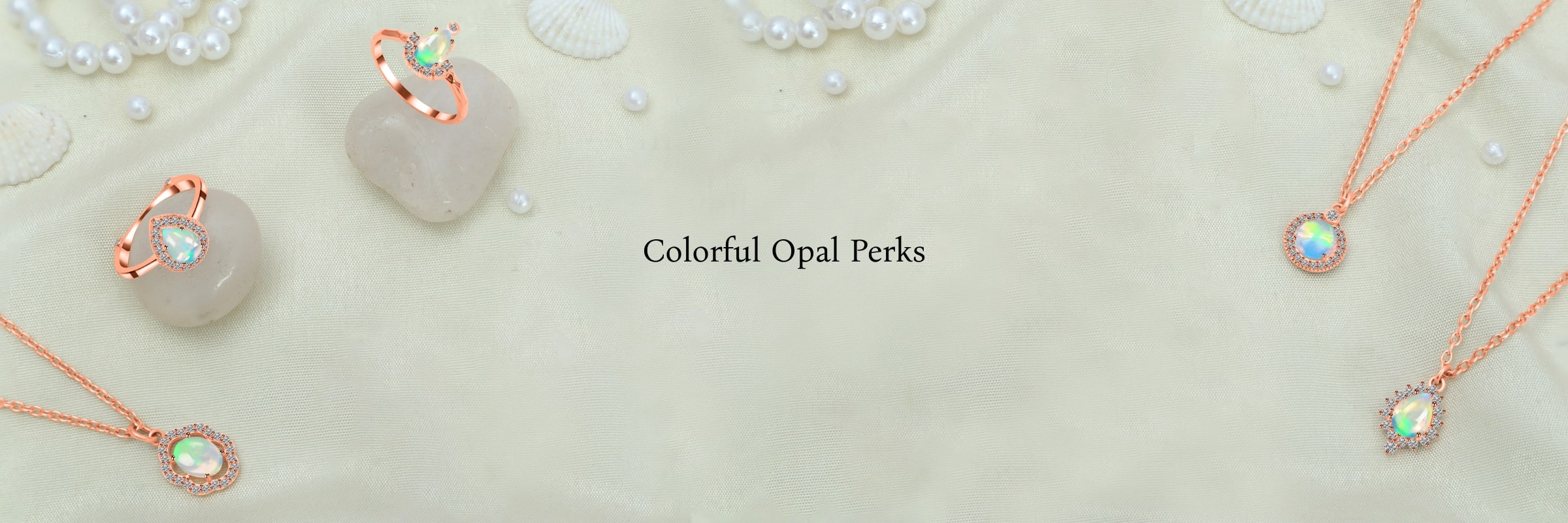 Benefits of colour specified Opal